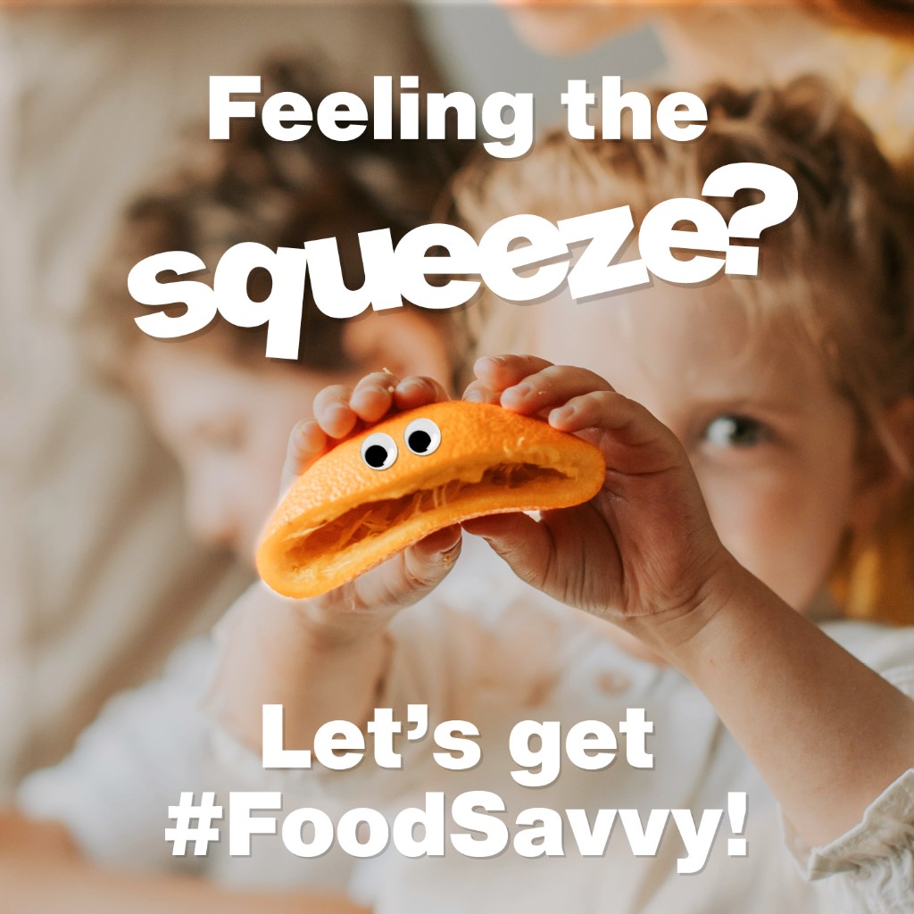 a child squeezing a pitta bread with two googly eyes and the words feeling the squeeze? let's get #Foodsavvy